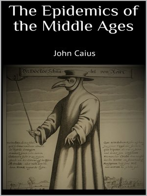 cover image of The Epidemics of the Middle Ages